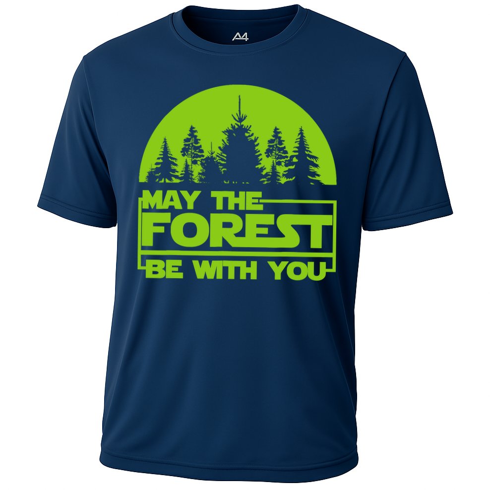 May The Forest Be With You Performance Shirt