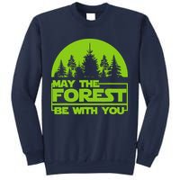 May The Forest Be With You Sweatshirt