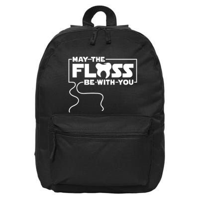 May The Floss Be With You Dentist Dentistry Dental 16 in Basic Backpack