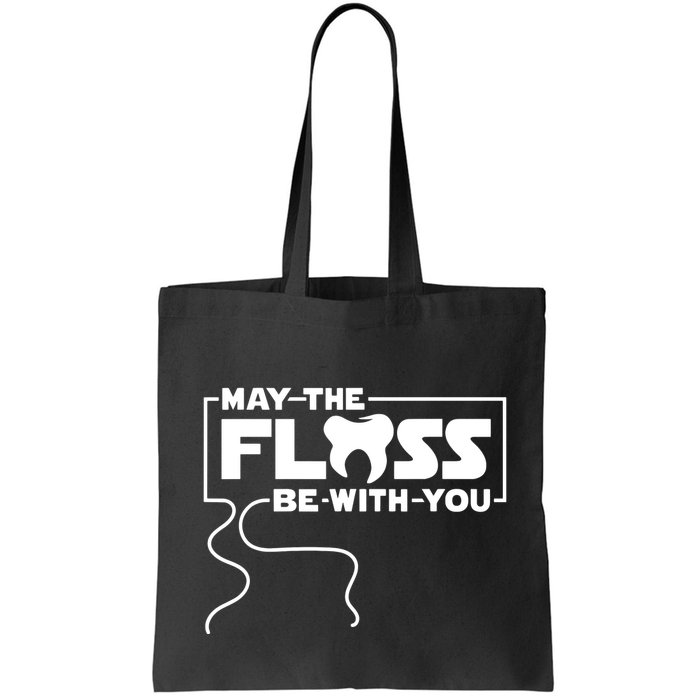 May The Floss Be With You Dentist Dentistry Dental Bag