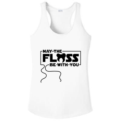 May The Floss Be With You Dentist Dentistry Dental Ladies PosiCharge Competitor Racerback Tank