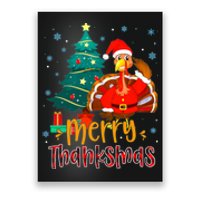 Merry Thanksmas Funny Turkey Santa Christmas Thanksgiving Poster