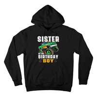 monster truck family matching sister of the birthday Hoodie