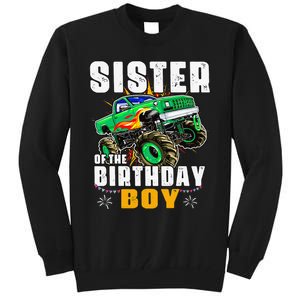 monster truck family matching sister of the birthday Tall Sweatshirt