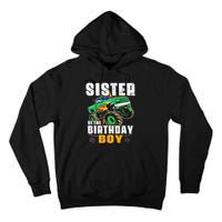 monster truck family matching sister of the birthday Tall Hoodie