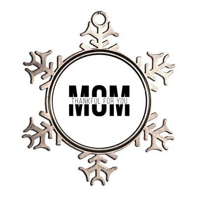 Mom Thankful For You Mothers Day Metallic Star Ornament