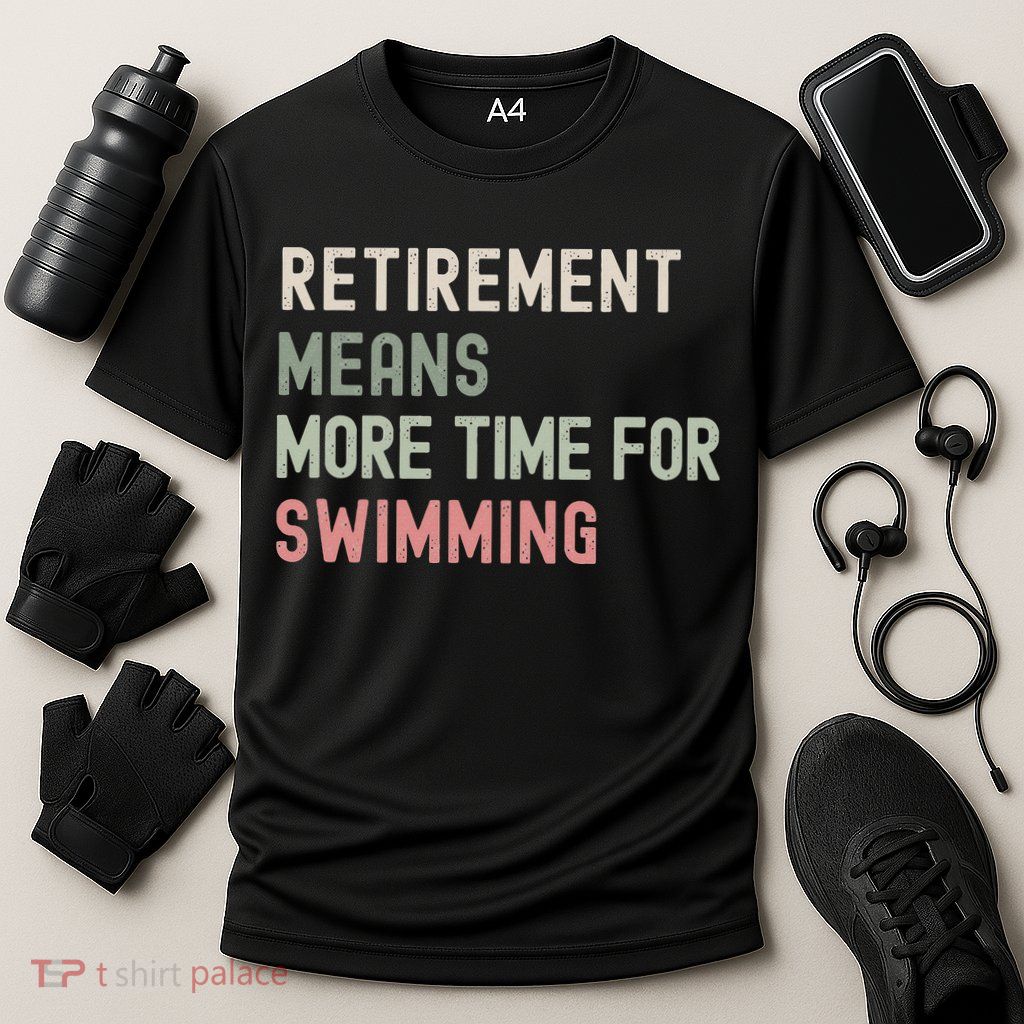 More Time for Swimming Paddling the Lakes in Retirement Performance Shirt