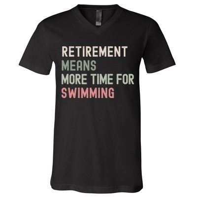 More Time for Swimming Paddling the Lakes in Retirement V-Neck T-Shirt