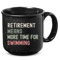 More Time for Swimming Paddling the Lakes in Retirement 15oz Campfire Ceramic Mug