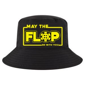 May The Flop Be With You Funny Holdem Poker Card Player Gift Cool Comfort Performance Bucket Hat