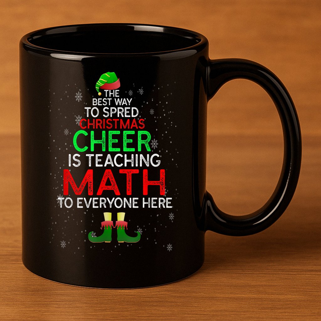 Math Teacher Funny Quote Christmas 11oz C Handle Ceramic Mug