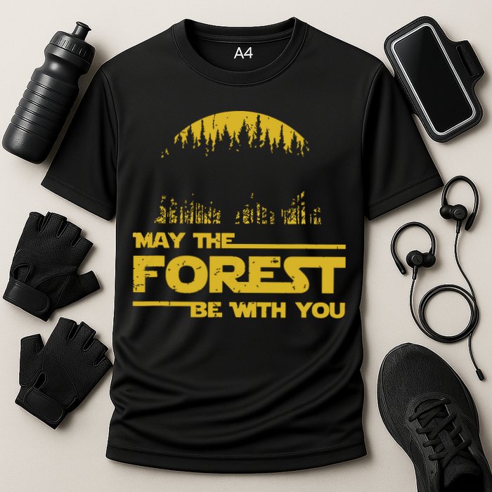 May The Forest Be With You Camping Gifts Scifi Nerd Performance Shirt