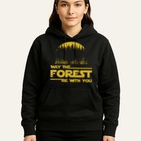 May The Forest Be With You Camping Gifts Scifi Nerd Hoodie