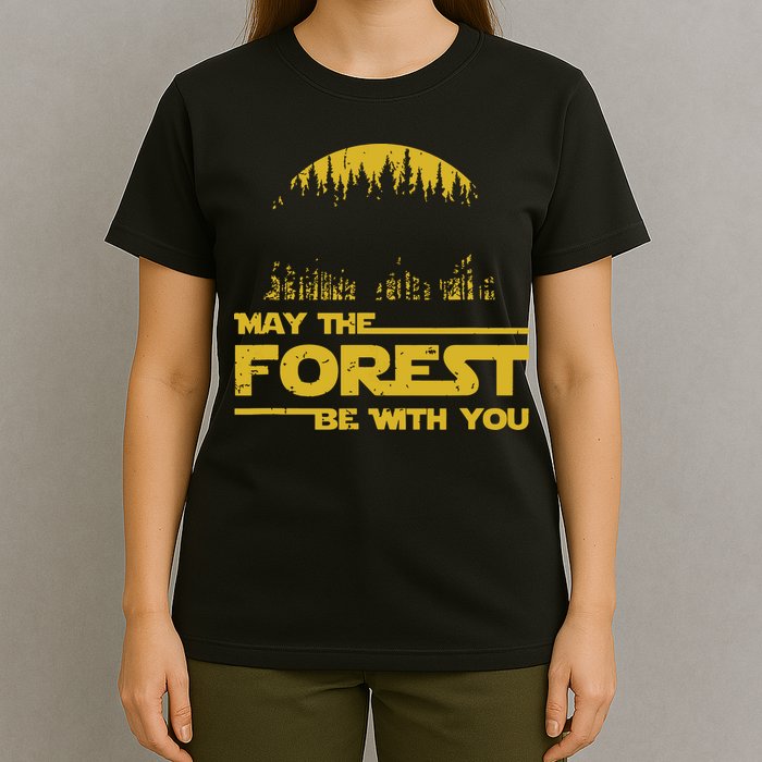 May The Forest Be With You Camping Gifts Scifi Nerd T-Shirt
