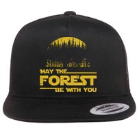 May The Forest Be With You Camping Gifts Scifi Nerd Flatbill Hat