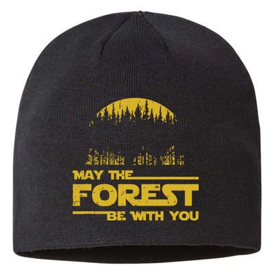 May The Forest Be With You Camping Gifts Scifi Nerd Sustainable Beanie