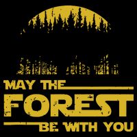 May The Forest Be With You Camping Gifts Scifi Nerd Bag