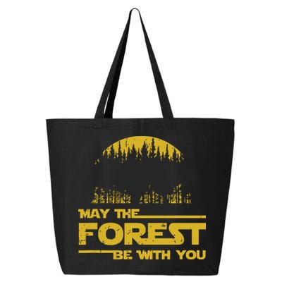 May The Forest Be With You Camping Gifts Scifi Nerd 25L Jumbo Tote