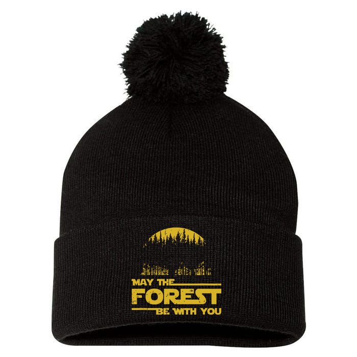 May The Forest Be With You Camping Gifts Scifi Nerd Pom Pom 12in Knit Beanie