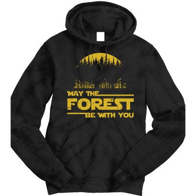 May The Forest Be With You Camping Gifts Scifi Nerd Tie Dye Hoodie