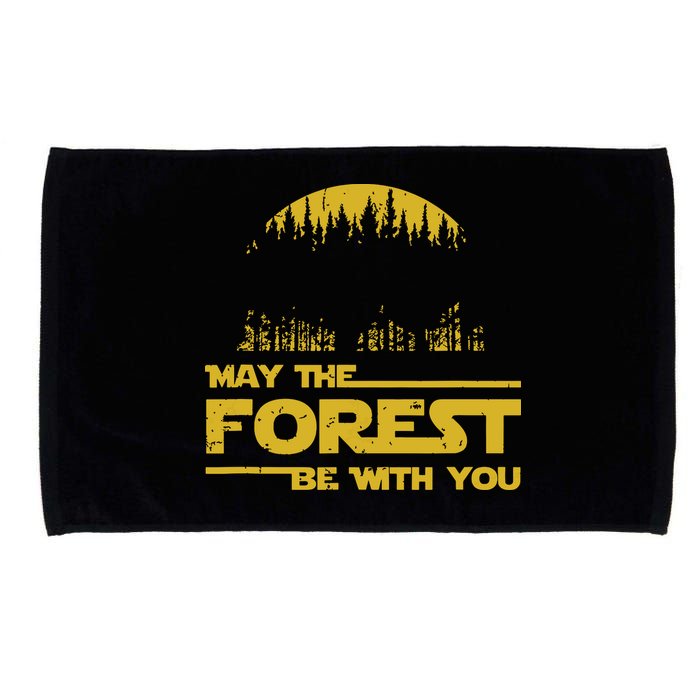 May The Forest Be With You Camping Gifts Scifi Nerd Microfiber Hand Towel