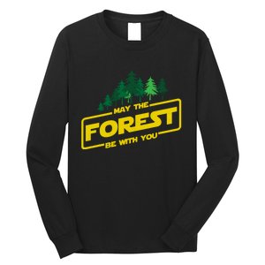 May The Forest Be With You Funny Earth Day Camping Space Pun Long Sleeve Shirt