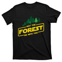 May The Forest Be With You Funny Earth Day Camping Space Pun T-Shirt