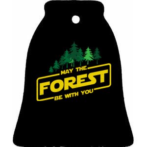 May The Forest Be With You Funny Earth Day Camping Space Pun Ceramic Bell Ornament