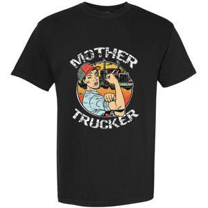 Mother Trucker Female CDL Semi Truck Driver Garment-Dyed Heavyweight T-Shirt