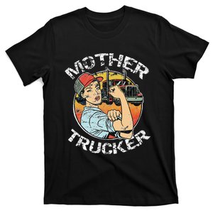 Mother Trucker Female CDL Semi Truck Driver T-Shirt