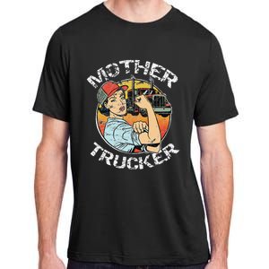 Mother Trucker Female CDL Semi Truck Driver Adult ChromaSoft Performance T-Shirt