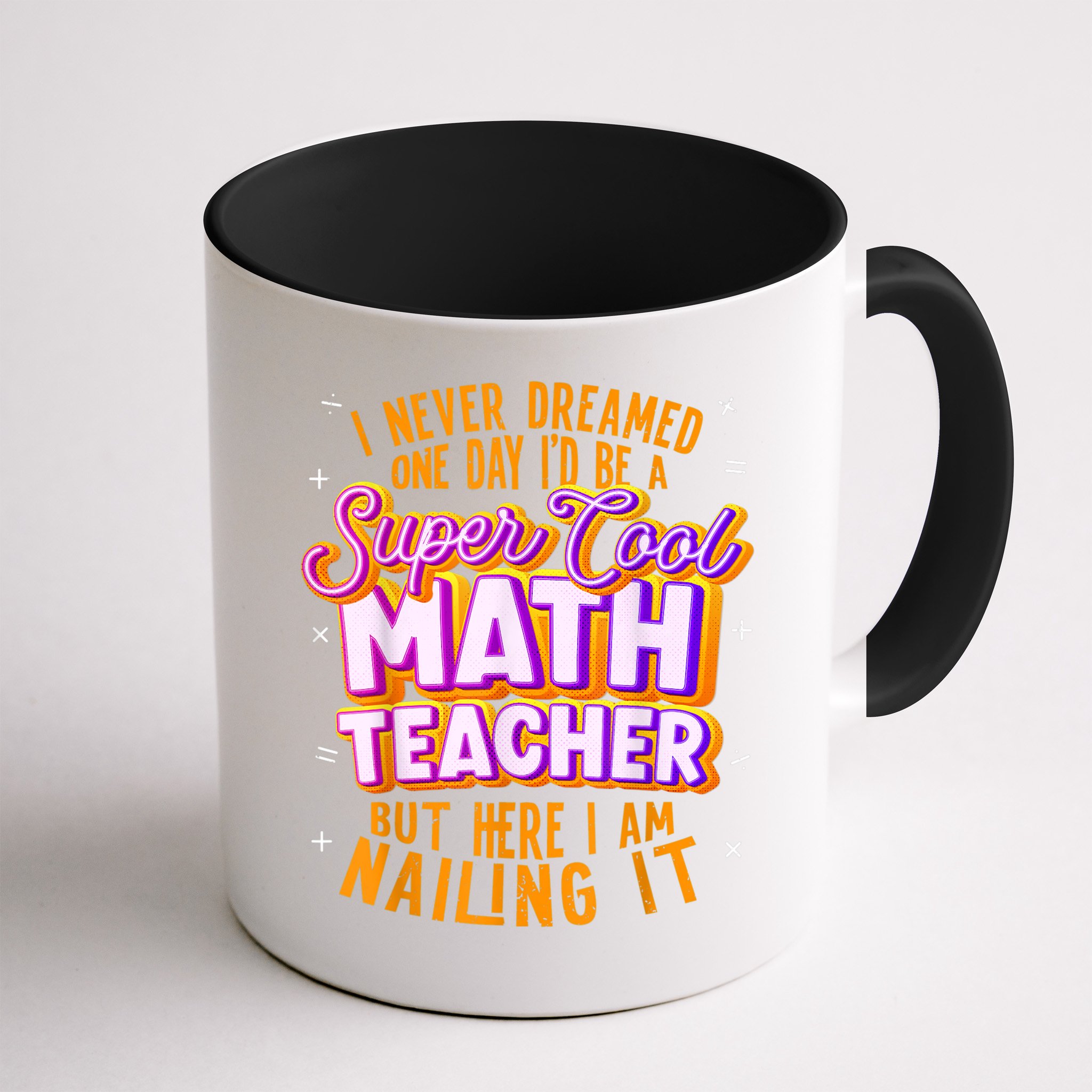 Math Teacher Funny Math Tee Math Lover Mug
