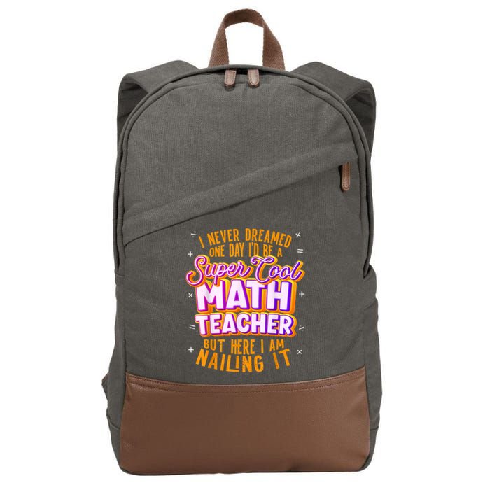 Math Teacher Funny Math Tee Math Lover Cotton Canvas Backpack