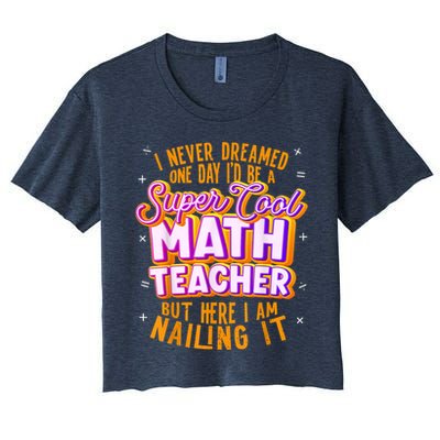 Math Teacher Funny Math Tee Math Lover Crop Top