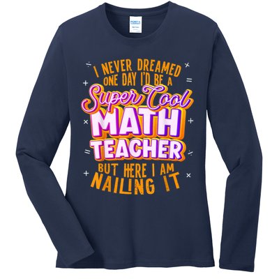 Math Teacher Funny Math Tee Math Lover Ladies Long Sleeve Shirt