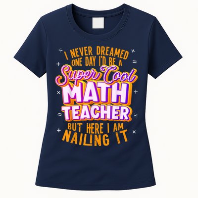 Math Teacher Funny Math Tee Math Lover Womens T-Shirt