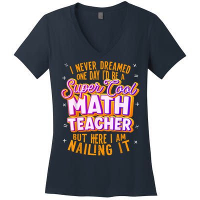Math Teacher Funny Math Tee Math Lover Women's V-Neck T-Shirt