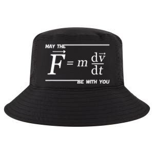 May The (F=m*dv/dt) Be With You Funny Gift For Physics Science Cool Comfort Performance Bucket Hat