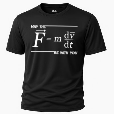 May The (F=m*dv/dt) Be With You Funny Gift For Physics Science Cooling Performance Crew T-Shirt