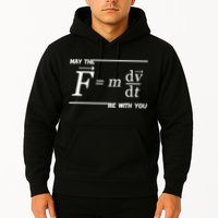 May The (F=m*dv/dt) Be With You Funny Gift For Physics Science Hoodie