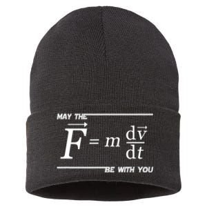 May The (F=m*dv/dt) Be With You Funny Gift For Physics Science Sustainable Knit Beanie