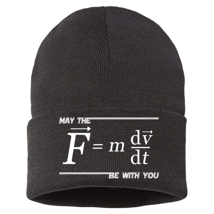 May The (F=m*dv/dt) Be With You Funny Gift For Physics Science Sustainable Knit Beanie