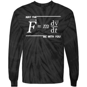 May The (F=m*dv/dt) Be With You Funny Gift For Physics Science Tie-Dye Long Sleeve Shirt