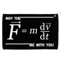 May The (F=m*dv/dt) Be With You Funny Gift For Physics Science Grommeted Golf Towel
