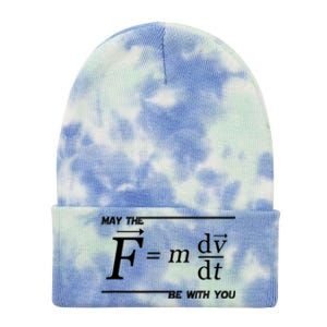 May The (F=m*dv/dt) Be With You Funny Gift For Physics Science Tie Dye 12in Knit Beanie