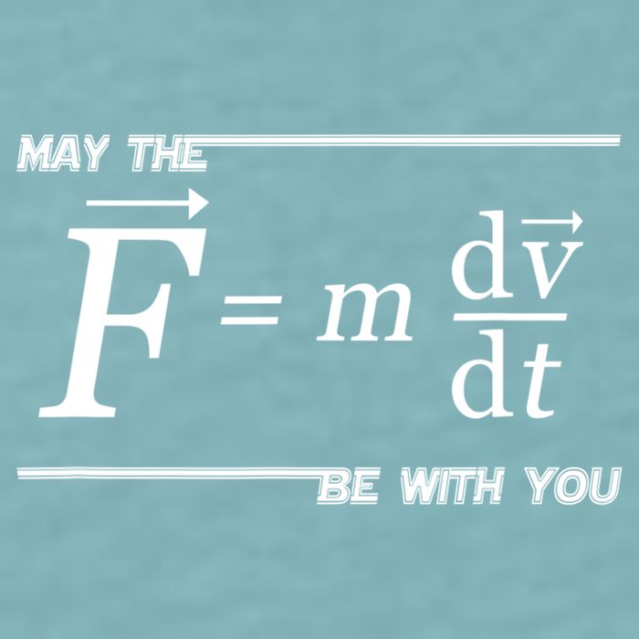 May The (F=m*dv/dt) Be With You Funny Gift For Physics Science Sueded Cloud Jersey T-Shirt