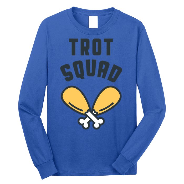 Matching Thanksgiving Funny Turkey Trot Squad Costume Gift Long Sleeve Shirt