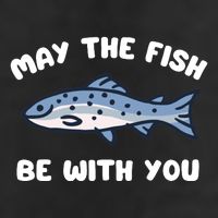 MAY THE FISH BE WITH YOU FUNNY MAY THE FISH BE WITH YOU Garment-Dyed Fleece Hoodie
