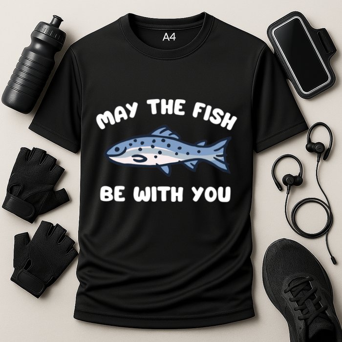 MAY THE FISH BE WITH YOU FUNNY MAY THE FISH BE WITH YOU Performance Shirt