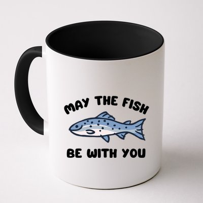 MAY THE FISH BE WITH YOU FUNNY MAY THE FISH BE WITH YOU Mug